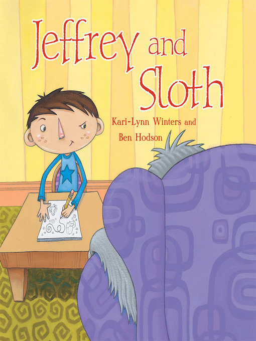 Title details for Jeffrey and Sloth by Kari-Lynn Winters - Available